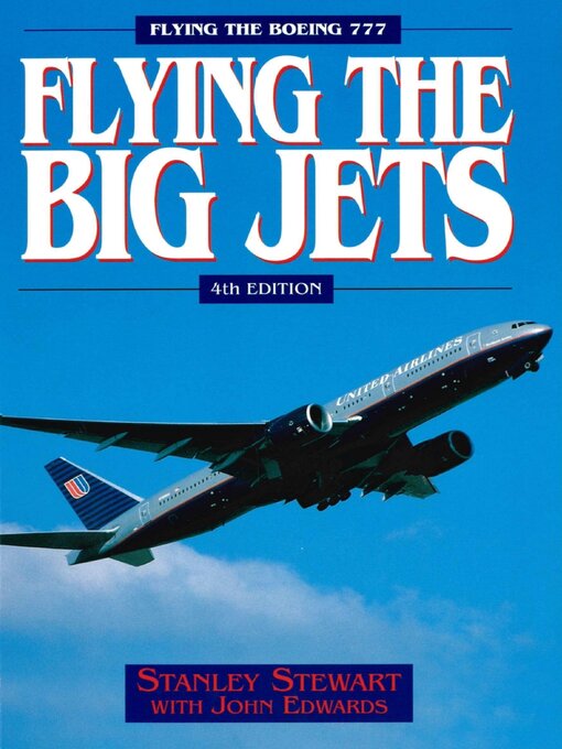 Title details for Flying the Big Jets () by Stanley Stewart - Wait list